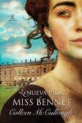 la nueva vida de miss bennet-colleen mccullough-9788467032734 la nueva vida de miss bennet-colleen mccullough-9788467032734
