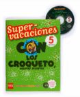 supervacaciones 2008 ( 5ª educacion primaria)-9788467526134 supervacaciones 2008 ( 5ª educacion primaria)-9788467526134
