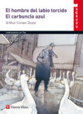 63. el hombre del labio torcido. el carbunclo azul-adrian conan doyle-9788468222134 63. el hombre del labio torcido. el carbunclo azul-adrian conan doyle-9788468222134