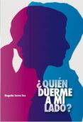 ¿quién duerme a mi lado? (ebook)-begoña serra-9788468616834 ¿quién duerme a mi lado? (ebook)-begoña serra-9788468616834