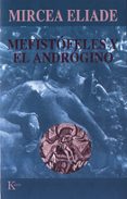 mefistofeles y el androgino-mircea eliade-9788472454934 mefistofeles y el androgino-mircea eliade-9788472454934