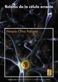 relatos de la celula errante (ebook)-9788473604734 relatos de la celula errante (ebook)-9788473604734