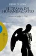 el drama del humanismo ateo-henri de lubac-9788474909234 el drama del humanismo ateo-henri de lubac-9788474909234