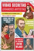 vidas secretas de grandes artistas: lo que nunca se revelo de los grandes maestros de la pintura y de la escultura-elizabeth lunday-9788475566634 vidas secretas de grandes artistas: lo que nunca se revelo de los grandes maestros de la pintura y de la escultura-elizabeth lunday-9788475566634