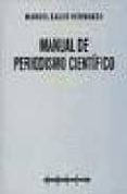 manual de periodismo cientifico-manuel calvo hernando-9788476763834 manual de periodismo cientifico-manuel calvo hernando-9788476763834
