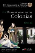 un misionero en las colonias ( lecturas graduadas nivel 3)-sergio remedios sanchez-9788477116134 un misionero en las colonias ( lecturas graduadas nivel 3)-sergio remedios sanchez-9788477116134
