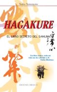 hagakure: el libro secreto del samurai (2ª ed.)-yosho yamamoto-9788477207634 hagakure: el libro secreto del samurai (2ª ed.)-yosho yamamoto-9788477207634