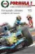 formula 1: la cronica y las mejores fotos del campeonato: fernand o alonso campeon del mundo-9788479025434 formula 1: la cronica y las mejores fotos del campeonato: fernand o alonso campeon del mundo-9788479025434