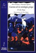 cuentos de la mitologia griega (iv): en troya-alicia esteban-mercedes aguirre-9788479603434 cuentos de la mitologia griega (iv): en troya-alicia esteban-mercedes aguirre-9788479603434