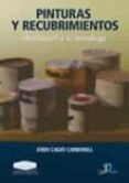pinturas y recubrimientos: introduccion a su tecnologia-jordi calvo carbonell-9788479788834 pinturas y recubrimientos: introduccion a su tecnologia-jordi calvo carbonell-9788479788834
