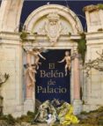 el belen del palacio-maria jesus herrero sanz-9788480037334 el belen del palacio-maria jesus herrero sanz-9788480037334