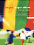 juegos cooperativos y educacion fisica (3ª ed.)-raul omeñaca cilla-jesus vicente ruiz omeñaca-9788480194334 juegos cooperativos y educacion fisica (3ª ed.)-raul omeñaca cilla-jesus vicente ruiz omeñaca-9788480194334