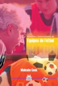 direccion y entrenamiento de equipos de futbol-malcolm cook-9788480195034 direccion y entrenamiento de equipos de futbol malcolm cook 9788480195034