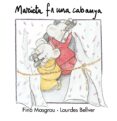 marieta fa una cabanya (lletra cursiva)-lourdes bellver-fina masgrau-9788481314434 marieta fa una cabanya (lletra cursiva)-lourdes bellver-fina masgrau-9788481314434