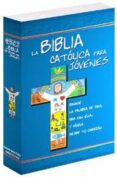 la biblia catolica para jovenes (4ª ed)-9788481699234 la biblia catolica para jovenes (4ª ed)-9788481699234