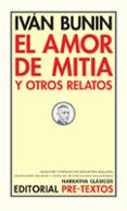 el amor de mitia y otros relatos-ivan bunin-9788481915334 el amor de mitia y otros relatos-ivan bunin-9788481915334