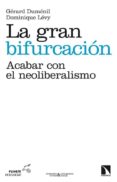 la gran bifurcacion-gerard dumenil-9788483199534 la gran bifurcacion-gerard dumenil-9788483199534