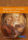 diagnóstico y evaluación de los más capaces-carmen jimenez fernandez-9788483226834 diagnóstico y evaluación de los más capaces-carmen jimenez fernandez-9788483226834