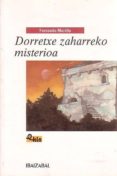 dorretxe zaharreko misterioa-fernando morillo-9788483256534 dorretxe zaharreko misterioa-fernando morillo-9788483256534