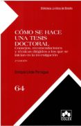 como se hace una tesis doctoral: consejos, recomendaciones y tecnicas dirigidos a los que se inician en la investigacion 2ª ed.)-enrique linde paniagua-9788483424834 como se hace una tesis doctoral: consejos, recomendaciones y tecnicas dirigidos a los que se inician en la investigacion 2ª ed.)-enrique linde paniagua-9788483424834