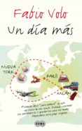 un día más (ebook)-fabio volo-9788483657034 un día más (ebook)-fabio volo-9788483657034
