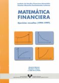 matematica financiera: ejercicios resueltos (1994-1997)-amancio betzuen-rosalia e. gomez-j. iñaki de la peña-9788483736234 matematica financiera: ejercicios resueltos (1994-1997)-amancio betzuen-rosalia e. gomez-j. iñaki de la peña-9788483736234