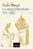 la arquitectura del aire-carlos marzal-9788483834534 la arquitectura del aire-carlos marzal-9788483834534