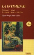 la intimidad (6ª ed.)-miguel angel marti garcia-9788484691334 la intimidad (6ª ed.)-miguel angel marti garcia-9788484691334