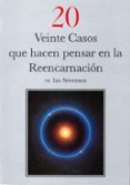 veinte casos que hacen pensar en la reencarnacion-ian stevenson-9788487476334 veinte casos que hacen pensar en la reencarnacion-ian stevenson-9788487476334