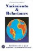 nacimiento y relaciones: la conexion entre tu tipo de nacimiento y tu forma de relacionarte-bob mandel-9788488066534 nacimiento y relaciones: la conexion entre tu tipo de nacimiento y tu forma de relacionarte-bob mandel-9788488066534