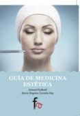 guia de medicina estetica-jaouad oulkadi-maria angeles corrales rey-9788490516034 guia de medicina estetica-jaouad oulkadi-maria angeles corrales rey-9788490516034
