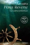 la carta esferica-arturo perez reverte-9788490626634 la carta esferica-arturo perez reverte-9788490626634