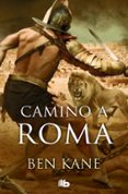 camino a roma-ben kane-9788490704134 camino a roma-ben kane-9788490704134