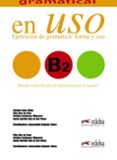 competencia gramatical en uso b2: ejercicios de gramatica: forma y uso-antonio cano gines-pilar diez de frias-9788490816134 competencia gramatical en uso b2: ejercicios de gramatica: forma y uso-antonio cano gines-pilar diez de frias-9788490816134
