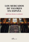 los mercados de valores en españa-raul (coord.) gomez martinez-9788490851234 los mercados de valores en españa-raul (coord.) gomez martinez-9788490851234