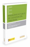 problemas actuales de coordinación tributaria-eugenio simon acosta-9788490995334 problemas actuales de coordinación tributaria-eugenio simon acosta-9788490995334