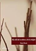 mas alla de la cultura y de la religion-carlos blanco lozano-9788491480334 mas alla de la cultura y de la religion-carlos blanco lozano-9788491480334