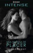 una semana de placer (ebook)-j.c. harroway-9788491889434 una semana de placer (ebook)-j.c. harroway-9788491889434