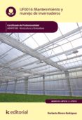 mantenimiento y manejo de invernaderos. agah0108 (ebook)-9788491982234 mantenimiento y manejo de invernaderos. agah0108 (ebook)-9788491982234