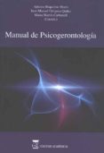 manual de psicogerontologia-antonio riquelme marín-juan manuel ortigosa quiles-marta martin carbonell-9788492477234 manual de psicogerontologia-antonio riquelme marín-juan manuel ortigosa quiles-marta martin carbonell-9788492477234