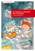 la vuelta al mundo en 28 e-mails-stefano bordiglioni-9788492702534 la vuelta al mundo en 28 e-mails-stefano bordiglioni-9788492702534