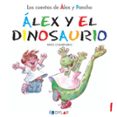 alex y el dinosaurio-beatriz colmenero arenado-9788492795734 alex y el dinosaurio-beatriz colmenero arenado-9788492795734