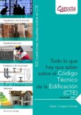 todo lo que hay que saber sobre el codigo tecnico de la edificaci on. 500 cuestiones resueltas sobre el cte-rafael company-9788492812134 todo lo que hay que saber sobre el codigo tecnico de la edificaci on. 500 cuestiones resueltas sobre el cte-rafael company-9788492812134