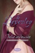 dulce seducción-jo beverley-9788492916634 dulce seducción-jo beverley-9788492916634