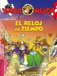 el reloj sin tiempo (vaca muca)-peter coolbak-9788492939534 el reloj sin tiempo (vaca muca)-peter coolbak-9788492939534