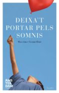 (pe) deixa t portar pels somnis-massimo gramellini-9788492941834 (pe) deixa t portar pels somnis-massimo gramellini-9788492941834
