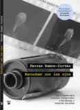 escuchar con los ojos-ferran ramon-cortes-9788492981434 escuchar con los ojos-ferran ramon-cortes-9788492981434