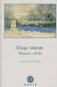 memoria callada-diego marani-9788493376734 memoria callada-diego marani-9788493376734
