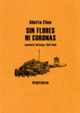 sin flores ni coronas-odette elina-9788493623234 sin flores ni coronas-odette elina-9788493623234