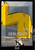la debutante (ebook)-lola beccaria-9788493903534 la debutante (ebook)-lola beccaria-9788493903534
